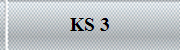 KS 3