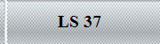 LS 37