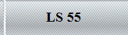 LS 55