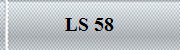 LS 58
