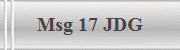 Msg 17 JDG