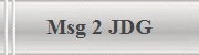 Msg 2 JDG